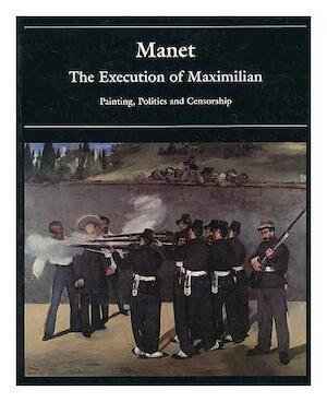 Manet: The Execution of Maximilian, Livres, Langue | Anglais, Envoi