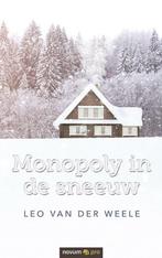 Monopoly in de sneeuw 9783990649978 Leo van der Weele, Verzenden, Leo van der Weele