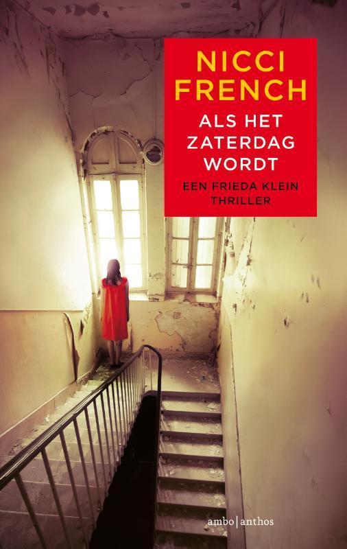 Als het zaterdag wordt / Frieda Klein / 6 9789026336430, Boeken, Thrillers, Gelezen, Verzenden