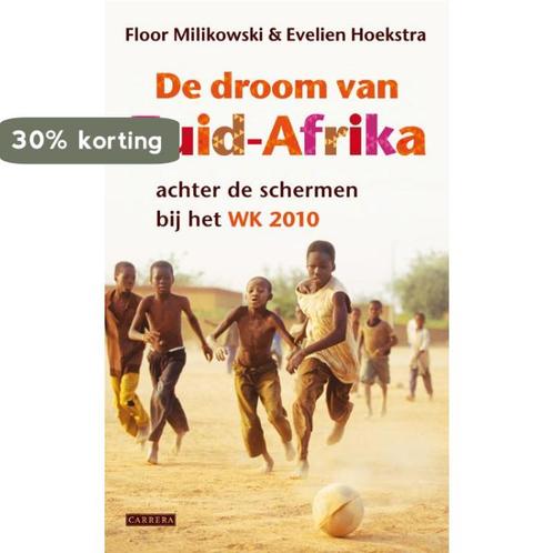 De Droom Van Zuid-Afrika 9789048802340 Floor Milikowski, Boeken, Hobby en Vrije tijd, Gelezen, Verzenden