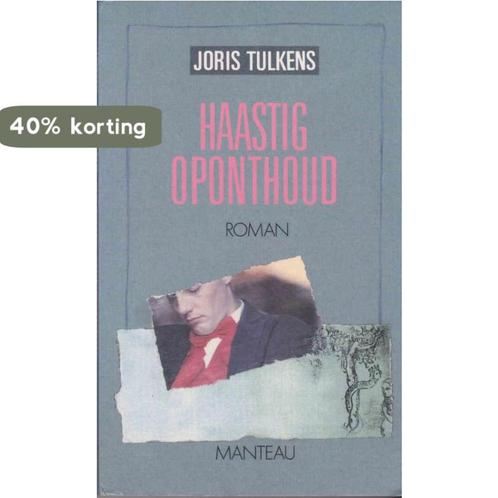 Haastig oponthoud 9789022311721 Tulkens, Boeken, Romans, Gelezen, Verzenden