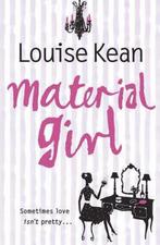 Material Girl 9780007198931, Louise Kean, Verzenden