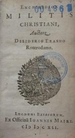 Erasmus - Enchiridioin Militis Chistiani - 1641, Antiek en Kunst