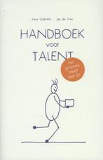 Handboek voor talent 9789085163114, Livres, Kees Gabriëls, Jan de Dreu, Verzenden
