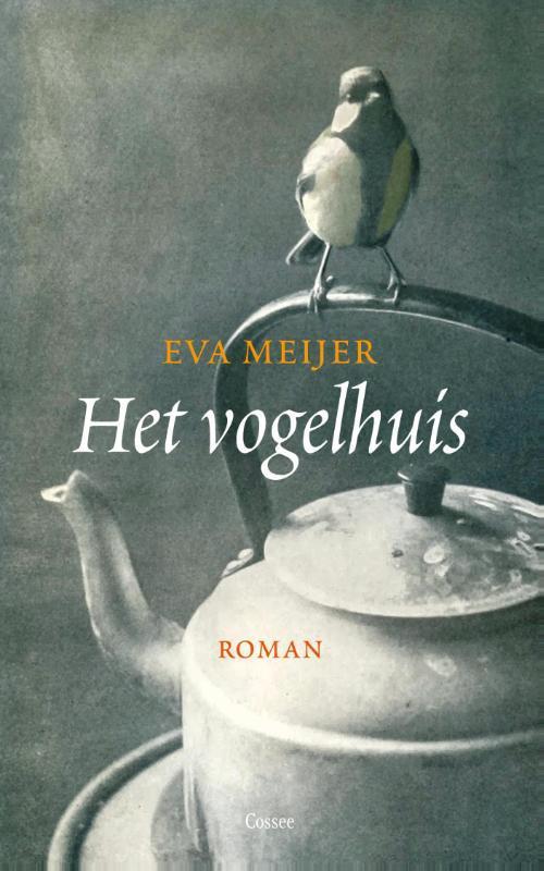 Het vogelhuis 9789059366695 Eva Meijer, Boeken, Romans, Gelezen, Verzenden