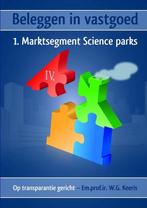 Beleggen in vastgoed - IV. 1. Marktsegment Science parks, Boeken, Verzenden, Gelezen, Em.prof.ir. W.G. Keeris