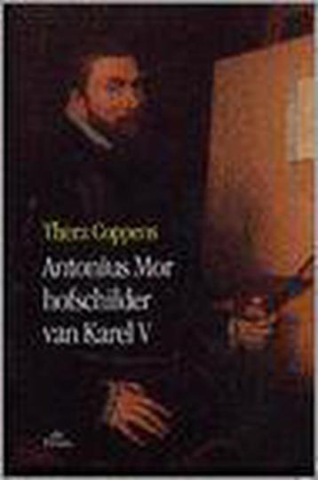 Antonius Mor 9789068012910 Thera Coppens, Verzenden, Thera Coppens
