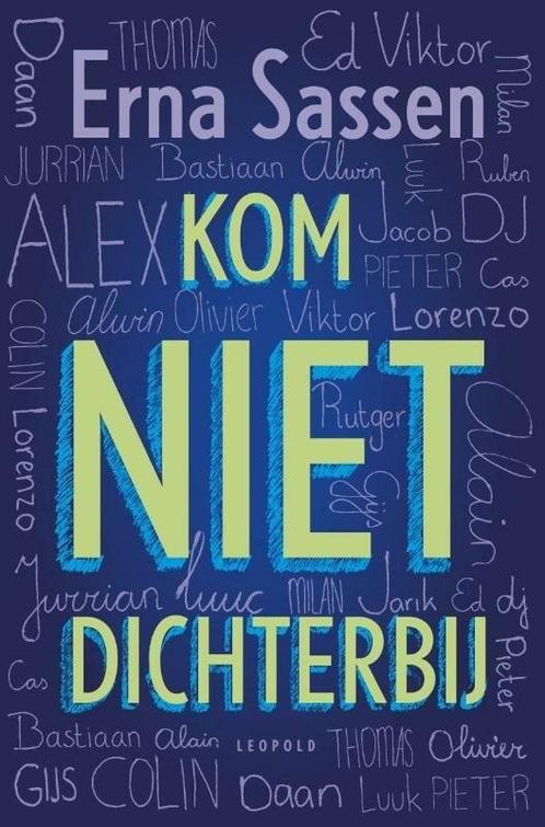 Kom niet dichterbij (9789025865122, Erna Sassen), Antiek en Kunst, Antiek | Boeken en Manuscripten, Verzenden