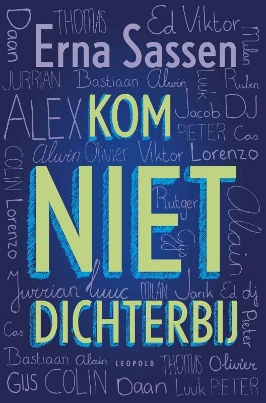Kom niet dichterbij (9789025865122, Erna Sassen), Antiek en Kunst, Antiek | Boeken en Manuscripten, Verzenden