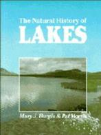 The natural history of lakes by Mary J. Burgis (Hardback), Mary J. Burgis, Pat Morris, Verzenden