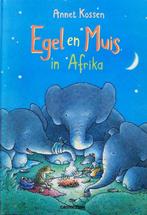 Egel en muis in Afrika 9789030334989, Boeken, Gelezen, Annet Kossen, Verzenden