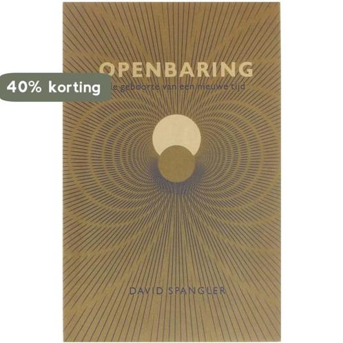 Openbaring - de geboorte van een nieuwe tijd 9789062715671, Boeken, Filosofie, Gelezen, Verzenden