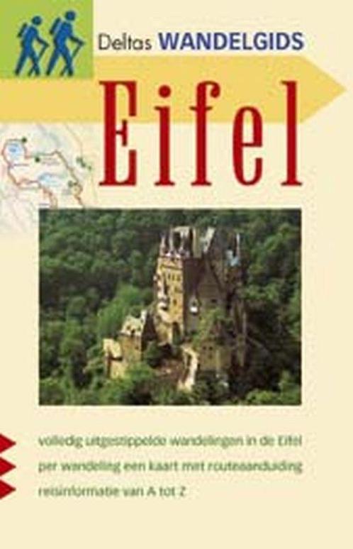 Eifel / Deltas wandelgids 9789044702958, Livres, Guides touristiques, Envoi