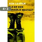 Als Er Een Paradijs Bestaat 9789029080286 R. Leshem, Boeken, Verzenden, Gelezen, R. Leshem