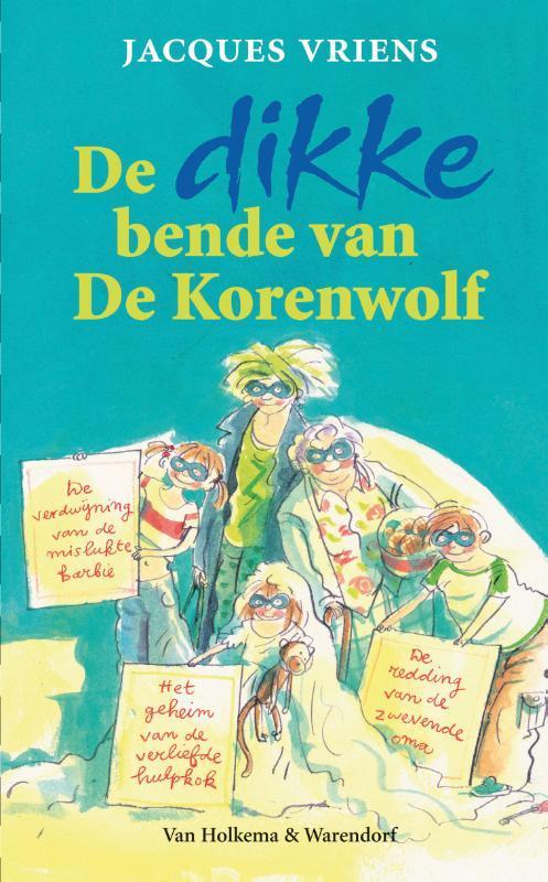 De bende van De Korenwolf - De dikke bende van De Korenwolf, Livres, Livres pour enfants | Jeunesse | Moins de 10 ans, Envoi