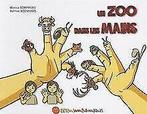 Un zoo dans les mains  Monica Companys, Bettina ...  Book, Monica Companys, Bettina Boisnard, Zo goed als nieuw, Verzenden