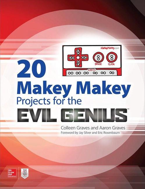 20 Makey Makey Projects for the Evil Genius 9781259860461, Boeken, Taal | Engels, Gelezen, Verzenden