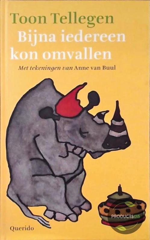 Bijna Iedereen Kon Omvallen 9789045100821, Livres, Livres pour enfants | Jeunesse | 10 à 12 ans, Envoi