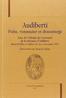 Audiberti. Poete, Romancier et Dramaturge.  Coll...  Book, Livres, Livres Autre, Envoi