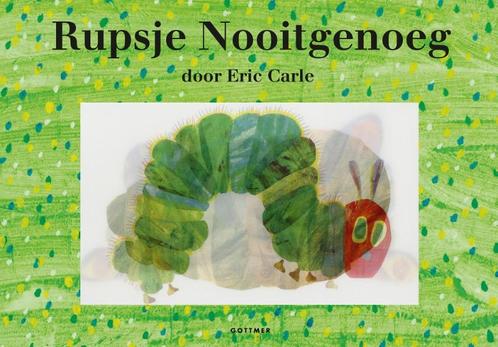 Rupsje Nooitgenoeg 9789025754990 Eric Carle, Livres, Livres pour enfants | 4 ans et plus, Envoi