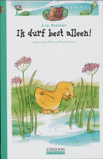 Ik durf best alleen! / De lettertuin 9789059242517, Verzenden, L. Depondt