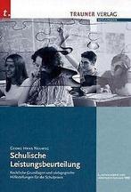 Schulische Leistungsbeurteilung  Hans-Georg Neuweg  Book, Gelezen, Hans-Georg Neuweg, Verzenden