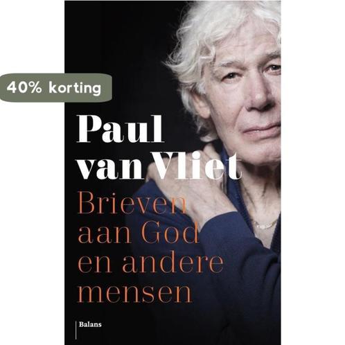 Brieven aan God en andere mensen 9789460039393, Boeken, Politiek en Maatschappij, Gelezen, Verzenden