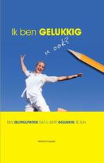 Ik ben GELUKKIG, u ook? 9789081588515 Henrice Kupper, Boeken, Verzenden, Zo goed als nieuw, Henrice Kupper