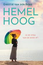 Hemelhoog / In de stem van de wind / 1 9789020557534, Boeken, Streekboeken en Streekromans, Verzenden, Zo goed als nieuw, Greetje van den Berg