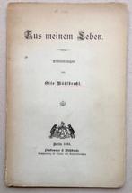 Otto Mühlbrecht - Aus meinem Leben. Erinnerungen - 1898, Antiquités & Art, Antiquités | Livres & Manuscrits