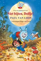 Niet bijten, Dolfje! / Dolfje Weerwolfje 9789025844585, Boeken, Kinderboeken | Jeugd | onder 10 jaar, Verzenden, Gelezen, Paul van Loon