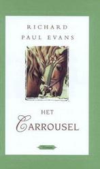 CARROUSEL 9789043504713 Richard Paul Evans, Verzenden, Richard Paul Evans