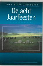 De acht jaarfeesten 9789032506230 J. Lankester, Boeken, Verzenden, Gelezen, J. Lankester