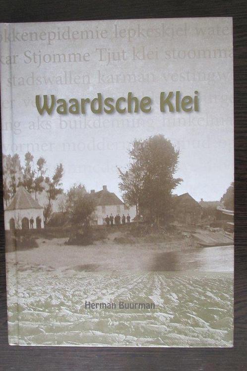 Waardsche klei - Doornenburg / Gent 9789082514902, Livres, Romans historiques, Envoi