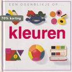 Kleuren / Een ogenblikje op ... 9789061774228 Jane Yorke, Boeken, Verzenden, Gelezen, Jane Yorke