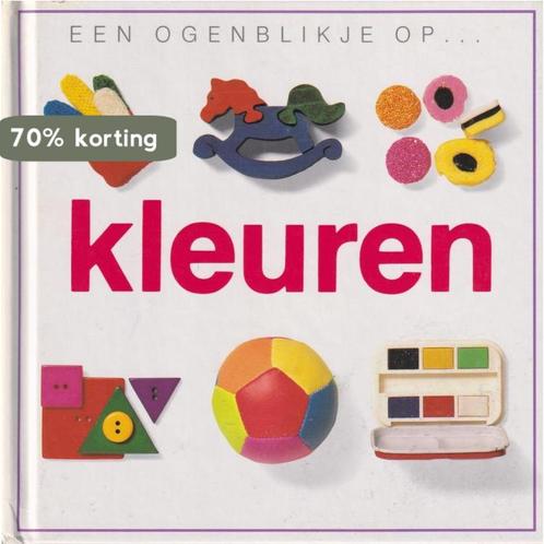 Kleuren / Een ogenblikje op ... 9789061774228 Jane Yorke, Boeken, Kinderboeken | Baby's en Peuters, Gelezen, Verzenden