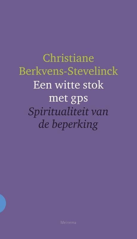 Een witte stok met gps 9789021143477, Boeken, Esoterie en Spiritualiteit, Zo goed als nieuw, Verzenden