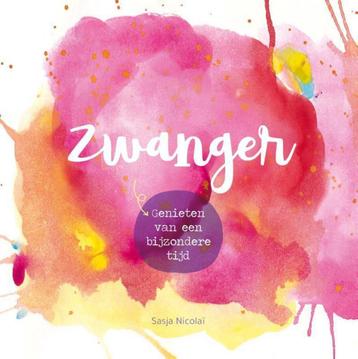 Zwanger 9789463233026 Sasja Nicolaï, Verzenden, Sasja Nicolaï