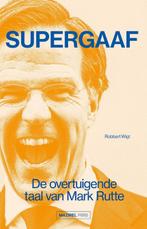 Supergaaf 9789462499744 Robbert Wigt, Verzenden, Zo goed als nieuw, Robbert Wigt