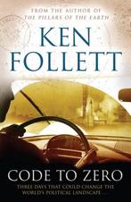 Code to Zero 9781447220602 Ken Follett, Verzenden, Gelezen, Ken Follett