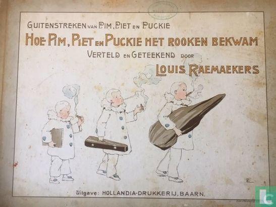 Raemaekers, Louis - Hoe Pim, Piet en Puckie het rooken be..., Boeken, Avontuur en Actie, Gelezen, Verzenden