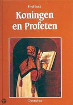 Koningen En Profeten 9789062385768, Boeken, Godsdienst en Theologie, E. Bock, Zo goed als nieuw, Verzenden