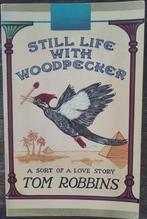 Still life with woodpecker 9780553012606 Tom Robbins, Verzenden, Tom Robbins