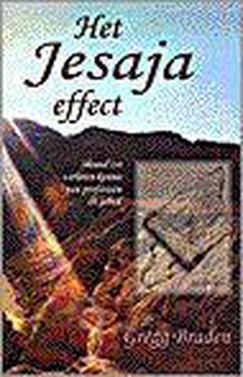 Het Jesaja-effect 9789020282207 G. Braden, Boeken, Esoterie en Spiritualiteit, Gelezen, Verzenden