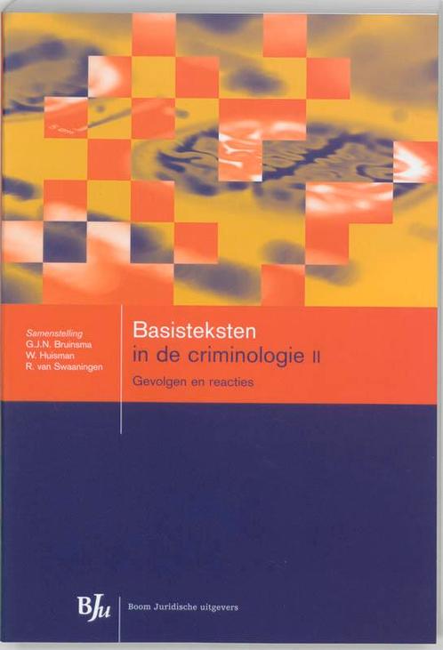 Basisteksten in de criminologie 2 9789054546085, Boeken, Wetenschap, Zo goed als nieuw, Verzenden