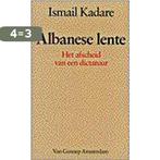 Albanese lente 9789060128756 I. Kadare, Boeken, Verzenden, Gelezen, I. Kadare