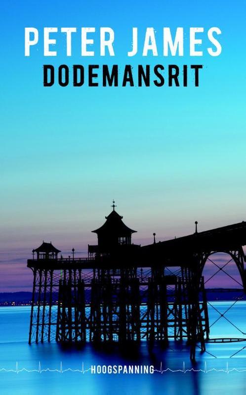 Dodemansrit / Hoogspanning 9789026134777 Peter James, Boeken, Thrillers, Zo goed als nieuw, Verzenden