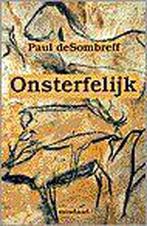 Onsterfelijk 9789075372090 P. deSombreff, Livres, Thrillers, Envoi