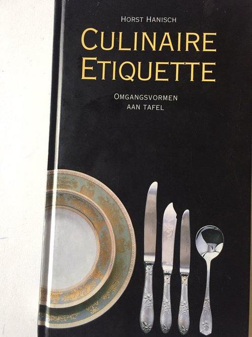 Culinaire Etiquette 9789038907888, Livres, Mode, Envoi