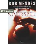 Overspel 9789022321706 Bob Mendes, Boeken, Verzenden, Gelezen, Bob Mendes